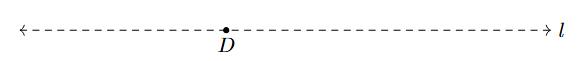 Step 1: A line l is drawn with a point D on it.
